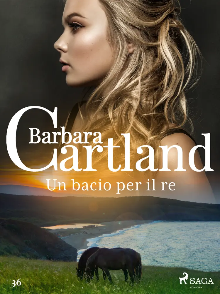 Un bacio per il re (La collezione eterna di Barbara Cartland 36) af Barbara Cartland