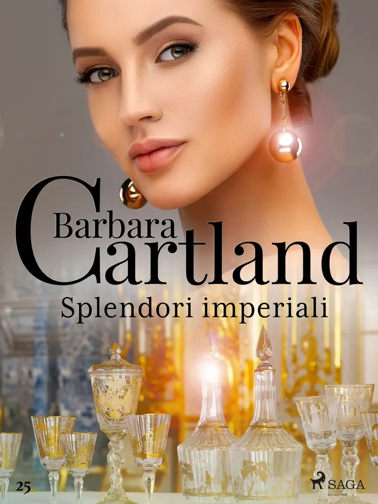Splendori imperiali (La collezione eterna di Barbara Cartland 25) af Barbara Cartland