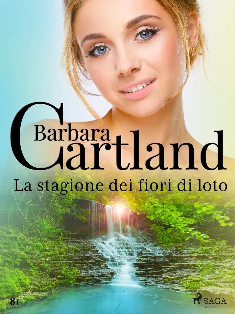 La stagione dei fiori di loto (La collezione eterna di Barbara Cartland 81) af Barbara Cartland