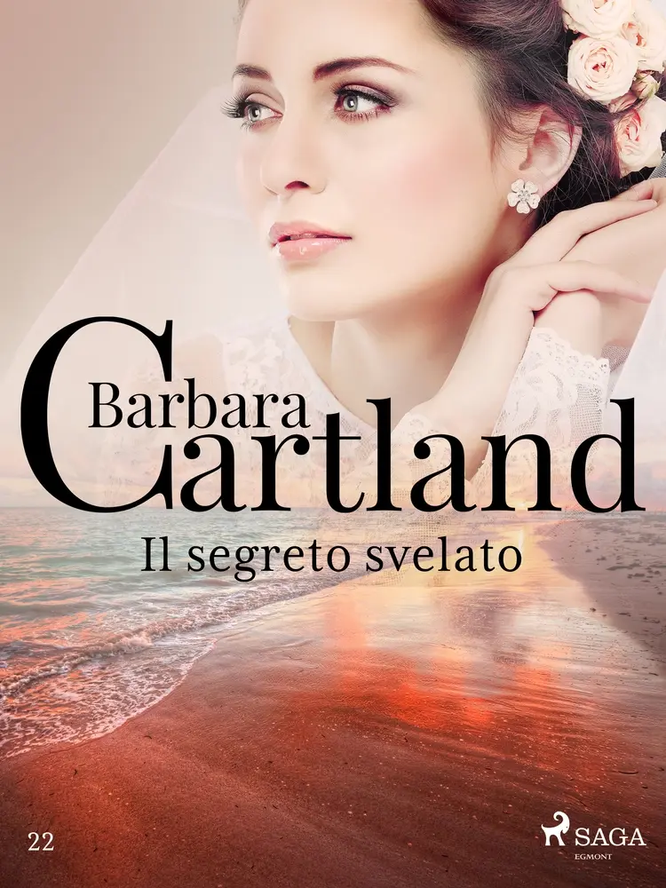 Il segreto svelato (La collezione eterna di Barbara Cartland 22) af Barbara Cartland