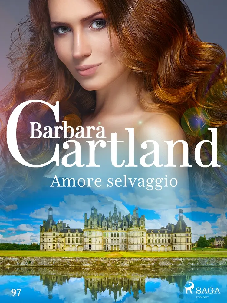 Amore selvaggio af Barbara Cartland