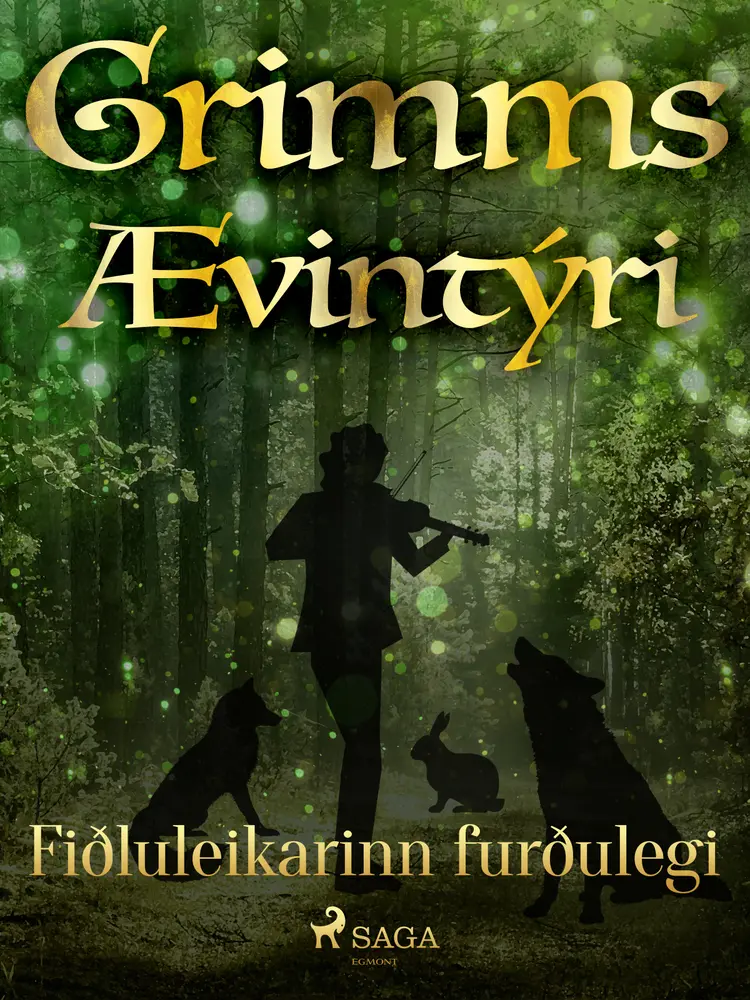 Fiðluleikarinn furðulegi af Grimmsbræður