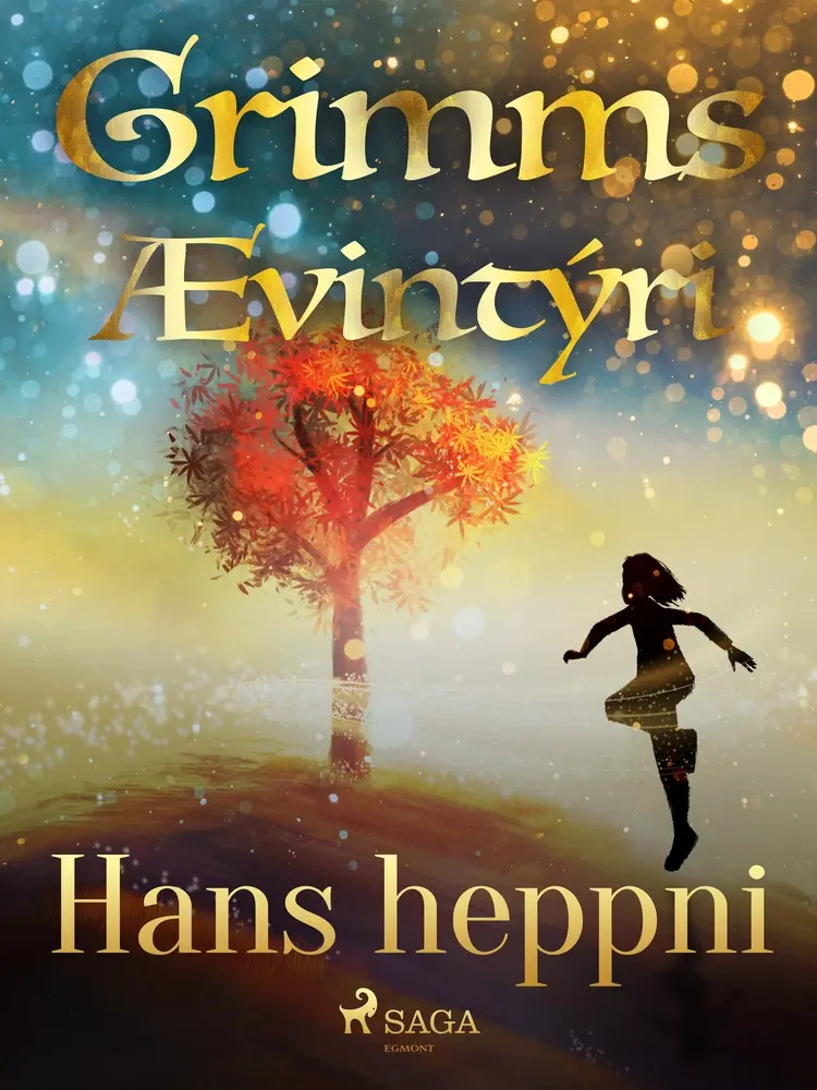 Hans heppni af Grimmsbræður