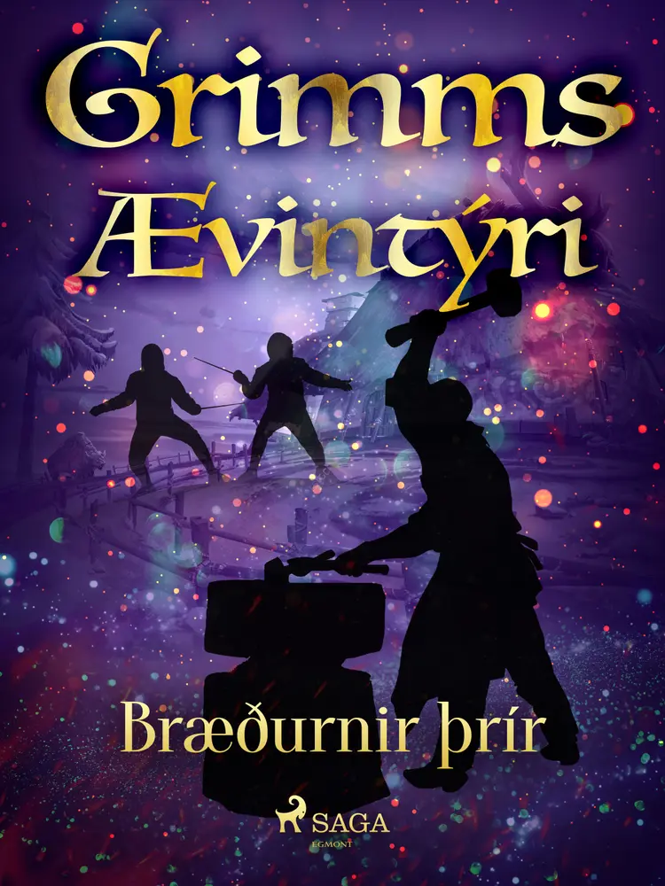 Bræðurnir þrír af Grimmsbræður