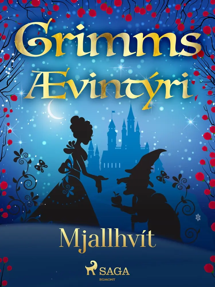 Mjallhvít af Grimmsbræður
