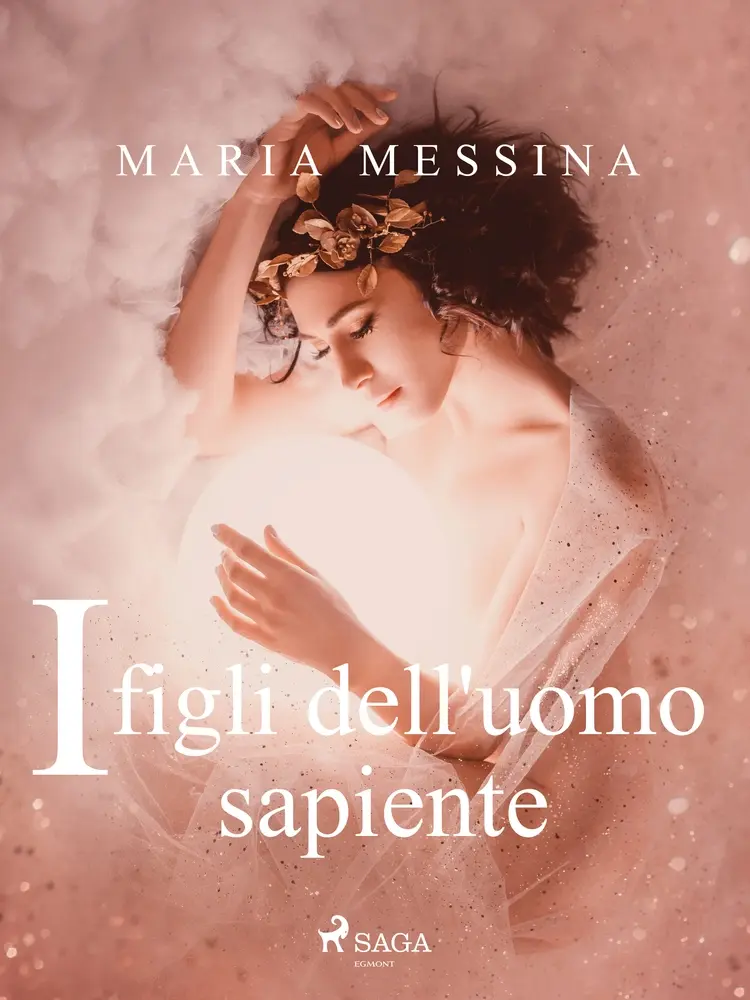 I figli dell'uomo sapiente af Maria Messina