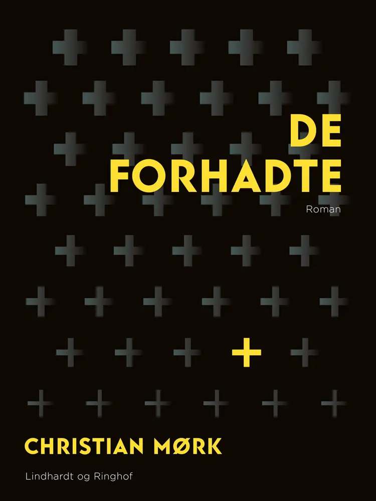 De forhadte af Christian Mørk