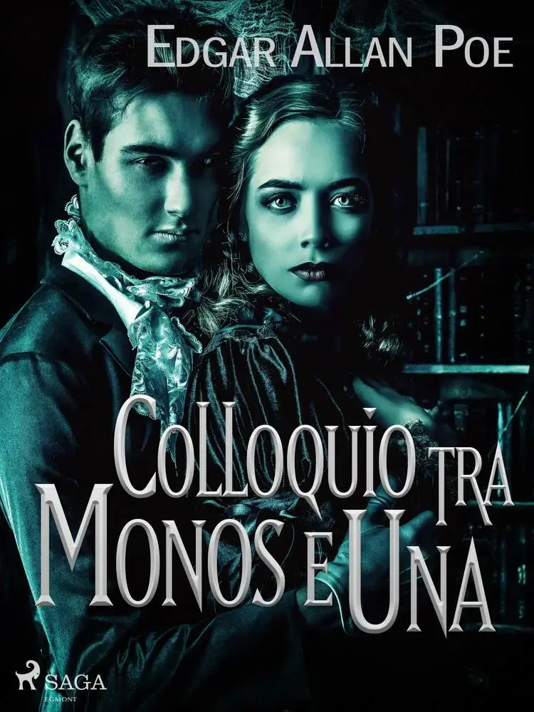 Colloquio tra Monos e Una af Edgar Allan Poe