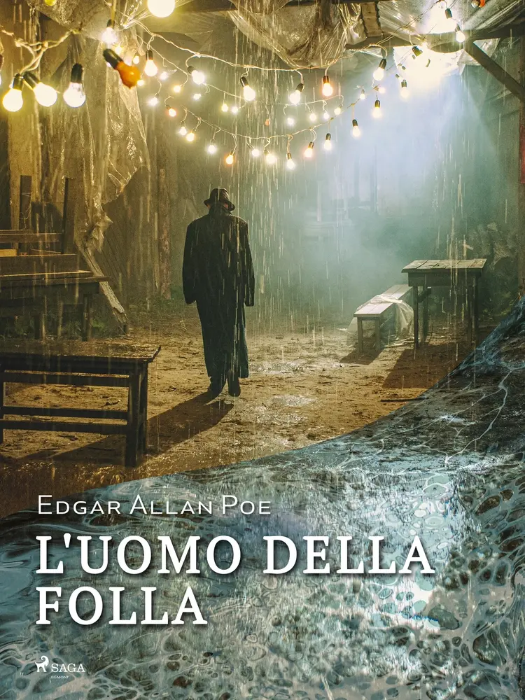 L'uomo della folla af Edgar Allan Poe