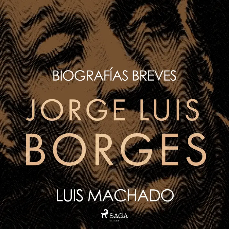 Biografías breves - Jorge Luis Borges af Luis Machado