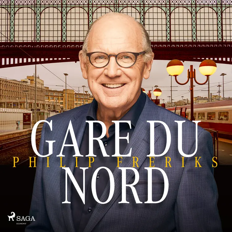 Gare du Nord af Philip Freriks