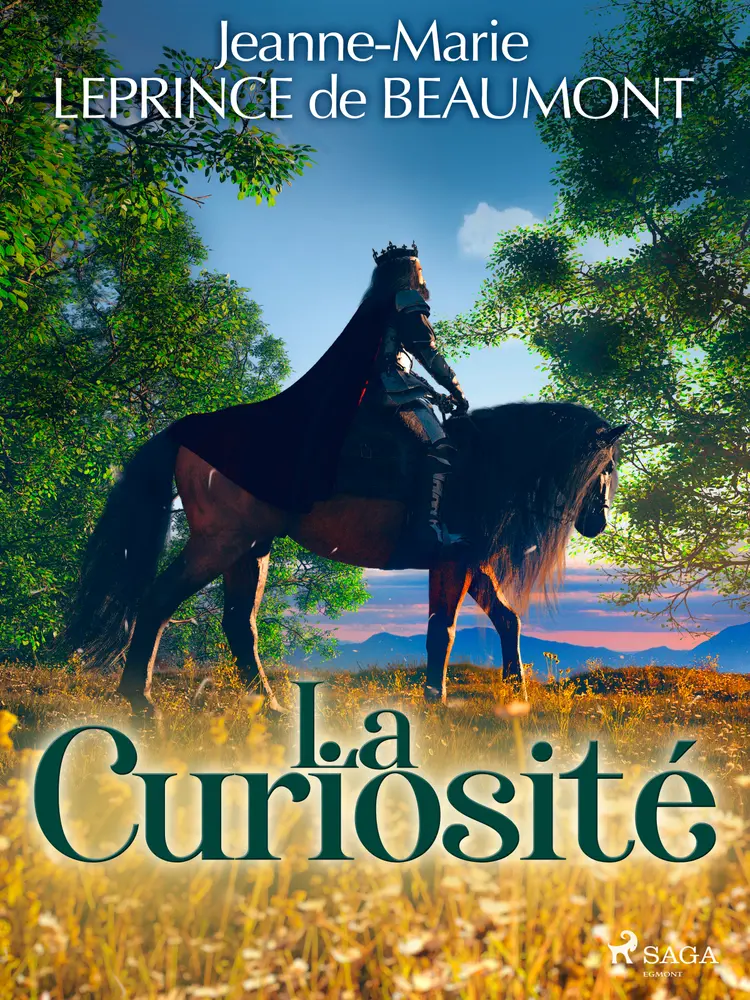 La Curiosité af Jeanne-Marie Leprince de Beaumont