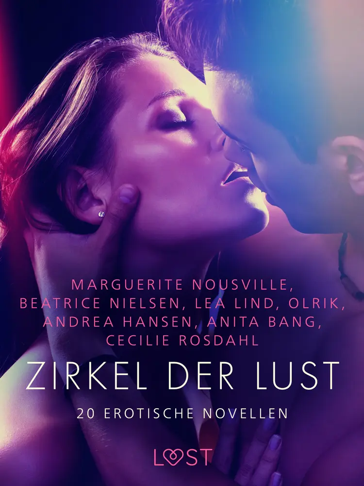 Zirkel der Lust - 20 erotische Novellen af Cecilie Rosdahl