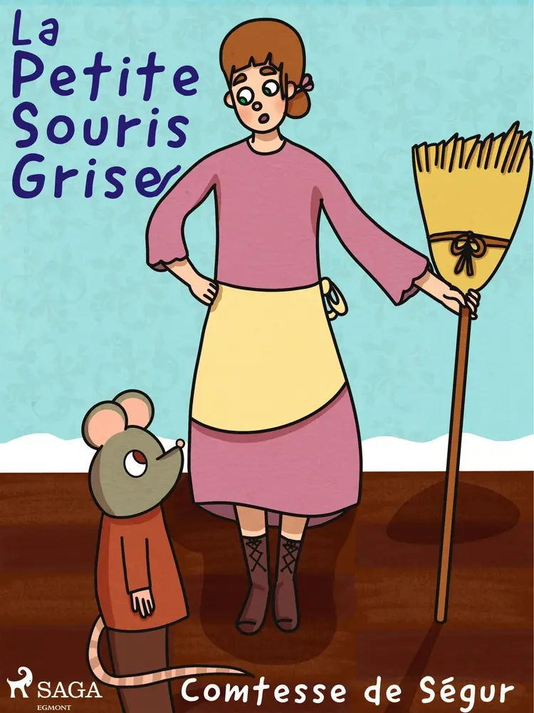 La Petite Souris grise af Comtesse de Ségur