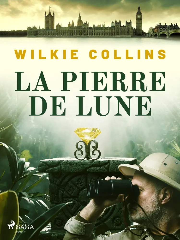 La Pierre de Lune af Wilkie Collins