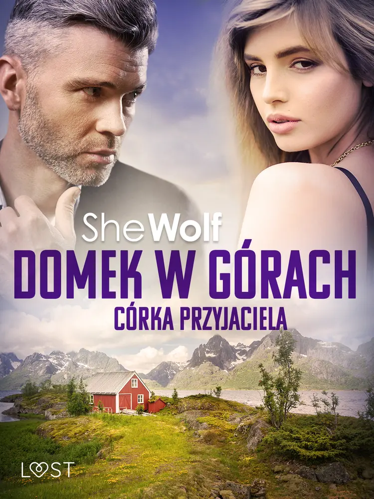 Domek w górach: Córka przyjaciela - opowiadanie erotyczne af SheWolf