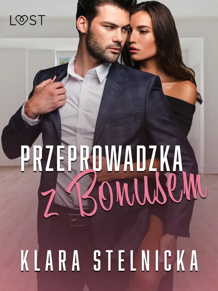 Przeprowadzka z bonusem - opowiadanie erotyczne af Klara Stelnicka