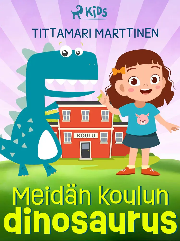 Meidän koulun dinosaurus af Tittamari Marttinen