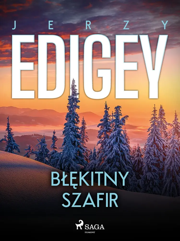 Błękitny szafir af Jerzy Edigey