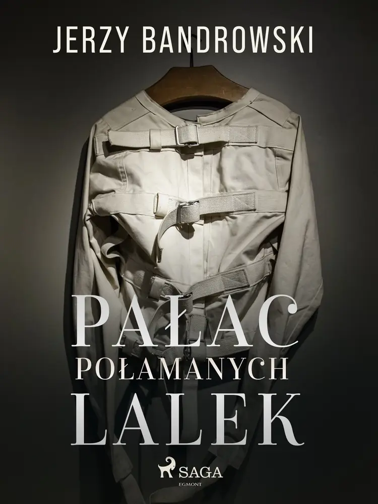 Pałac połamanych lalek af Jerzy Bandrowski