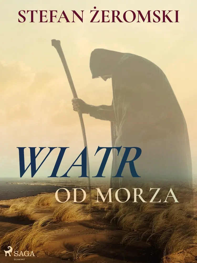 Wiatr od morza af Stefan Żeromski
