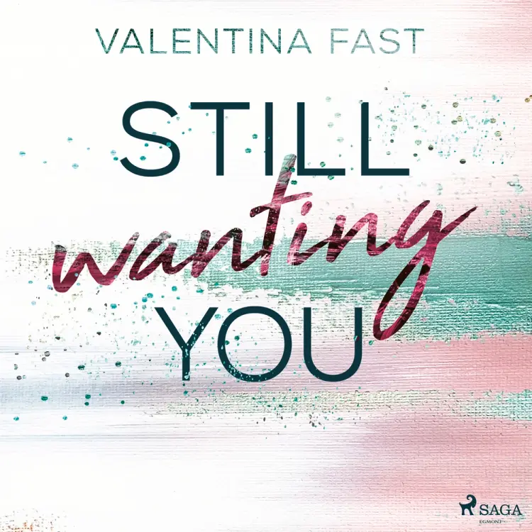 Still wanting you af Valentina Fast
