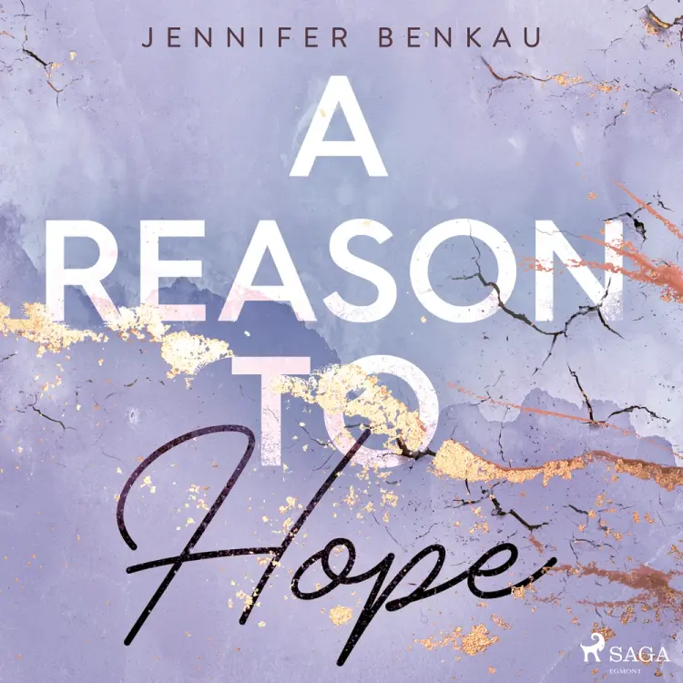 A Reason To Hope af Jennifer Benkau