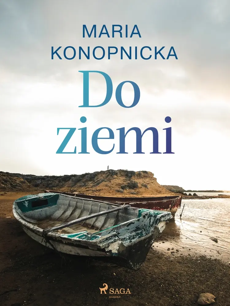 Do ziemi af Maria Konopnicka