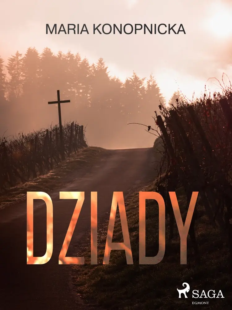 Dziady af Maria Konopnicka