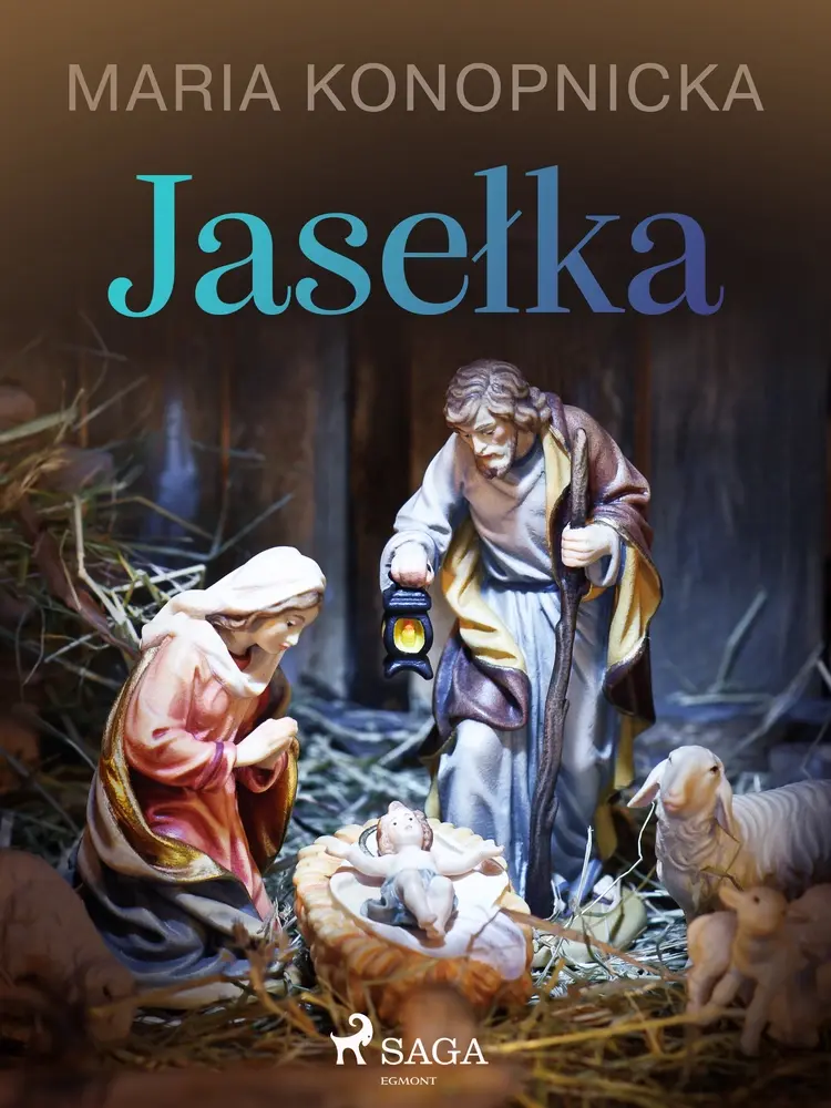 Jasełka af Maria Konopnicka