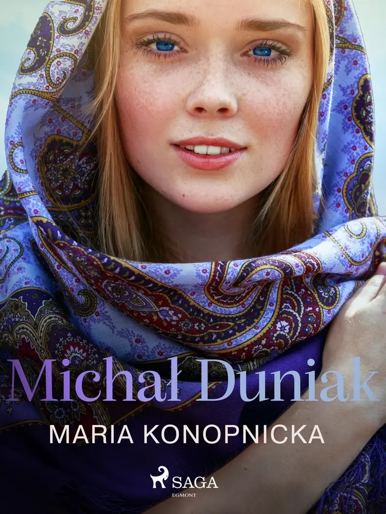 Michał Duniak af Maria Konopnicka