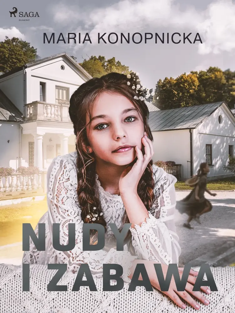 Nudy i zabawa af Maria Konopnicka