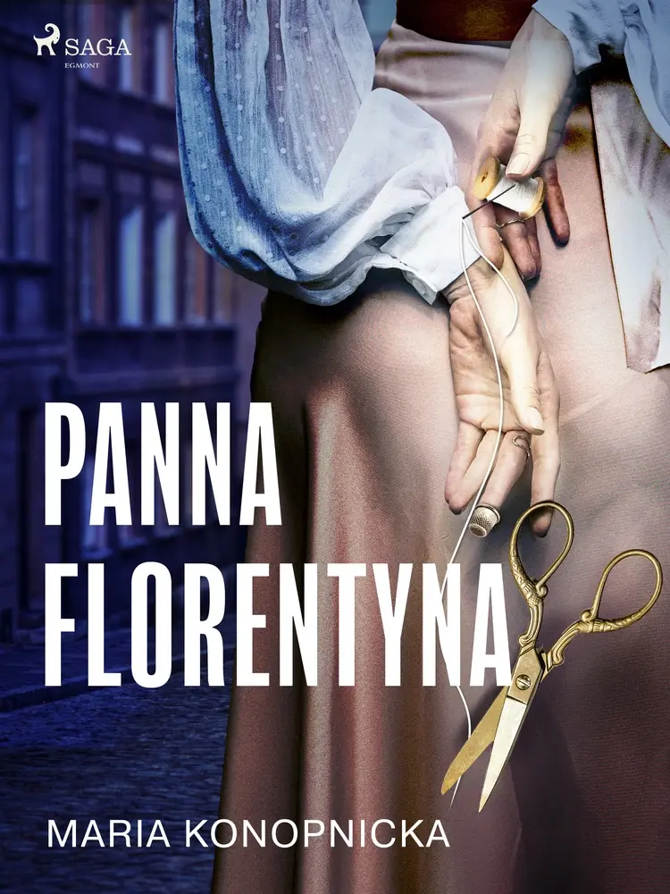 Panna Florentyna af Maria Konopnicka