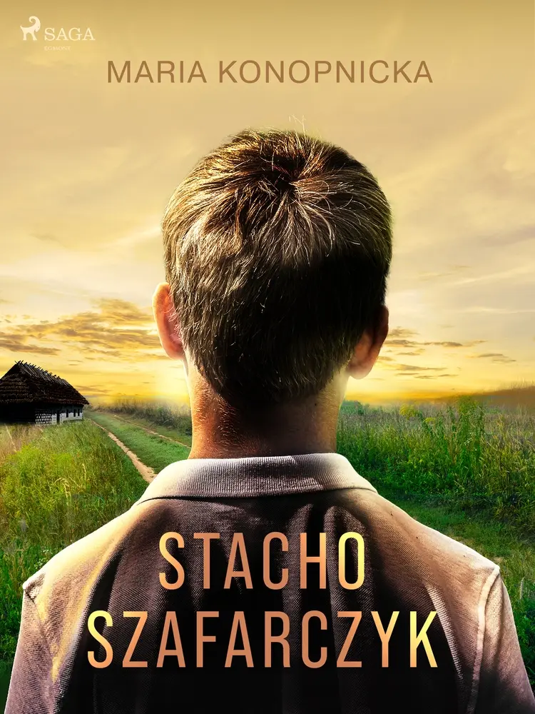 Stacho Szafarczyk af Maria Konopnicka