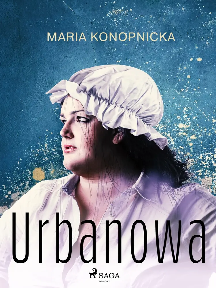 Urbanowa af Maria Konopnicka