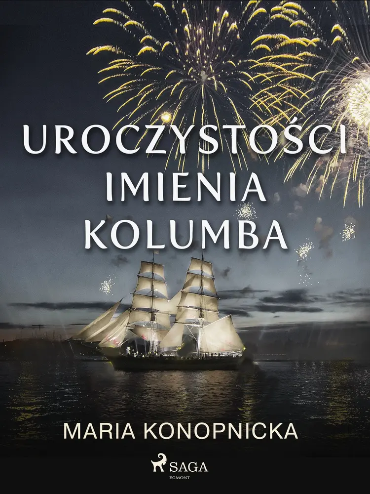 Uroczystości imienia Kolumba af Maria Konopnicka