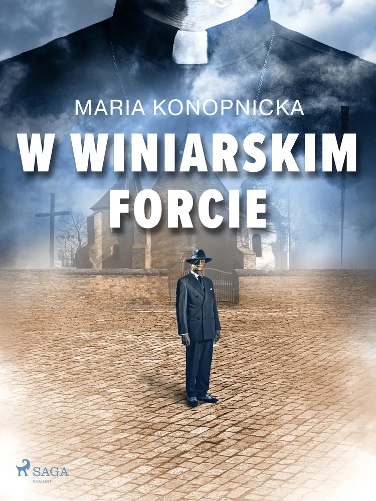 W winiarskim forcie af Maria Konopnicka