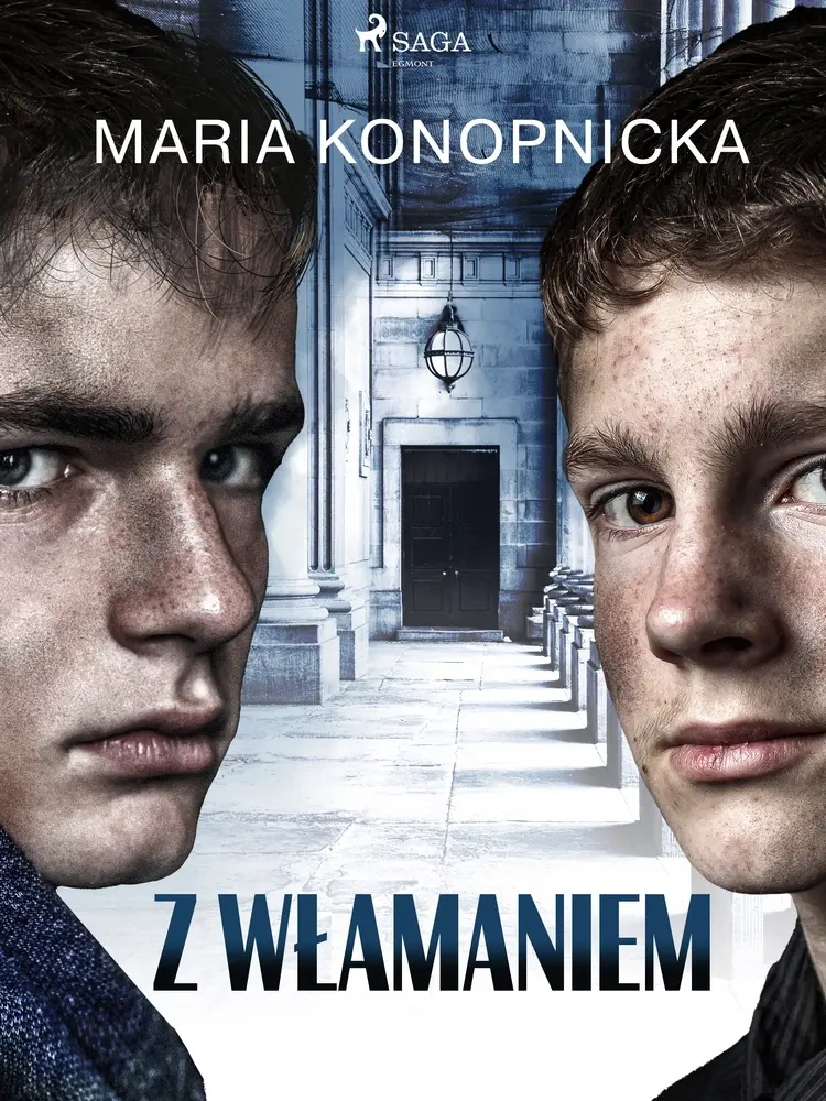 Z włamaniem af Maria Konopnicka