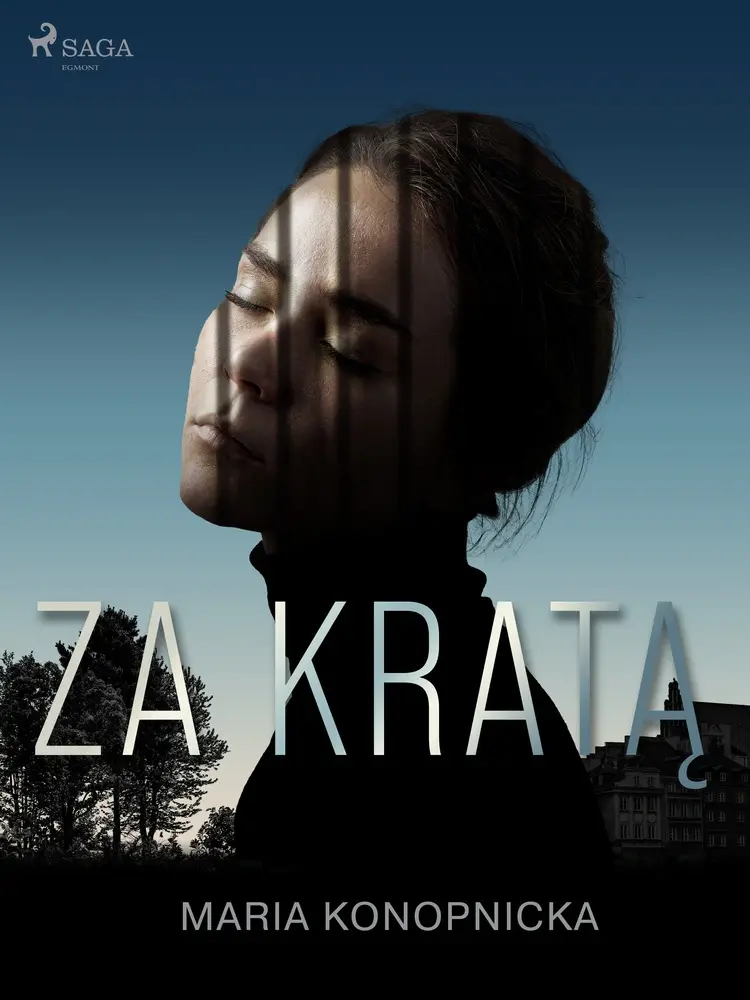 Za kratą af Maria Konopnicka