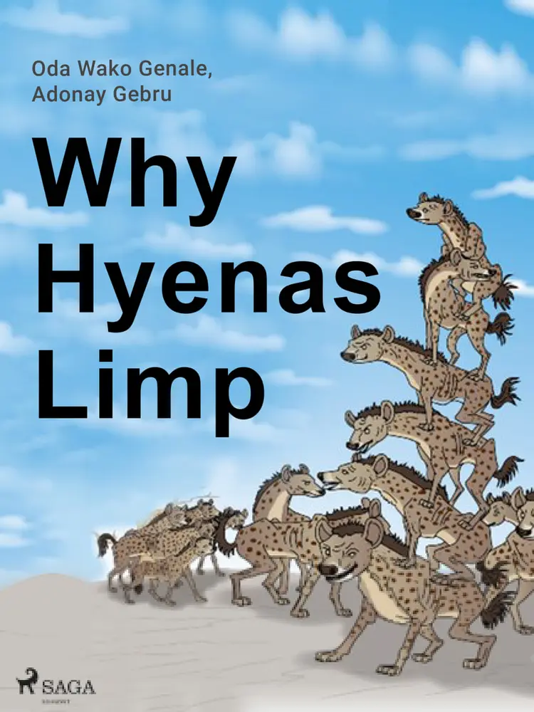 Why Hyenas Limp af Oda Wako Genale