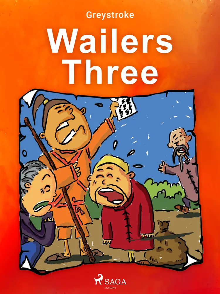 Wailers Three af Greystroke