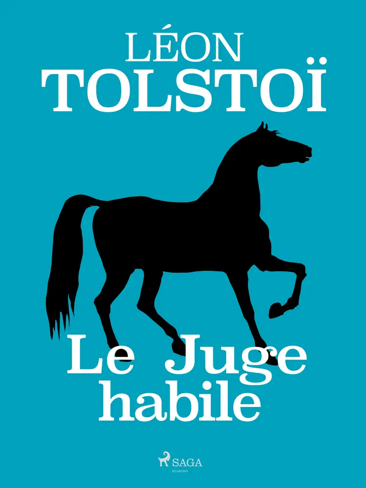 Le Juge habile af Léon Tolstoï