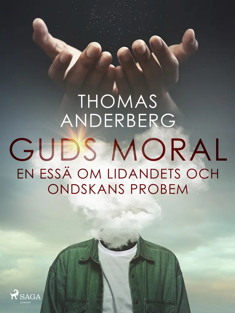 Guds moral af Thomas Anderberg