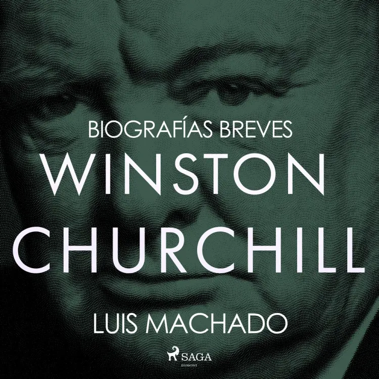Biografías breves - Winston Churchill af Luis Machado