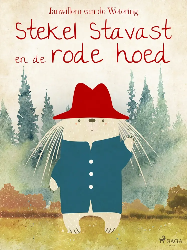 Stekel Stavast en de rode hoed af Janwillem van de Wetering