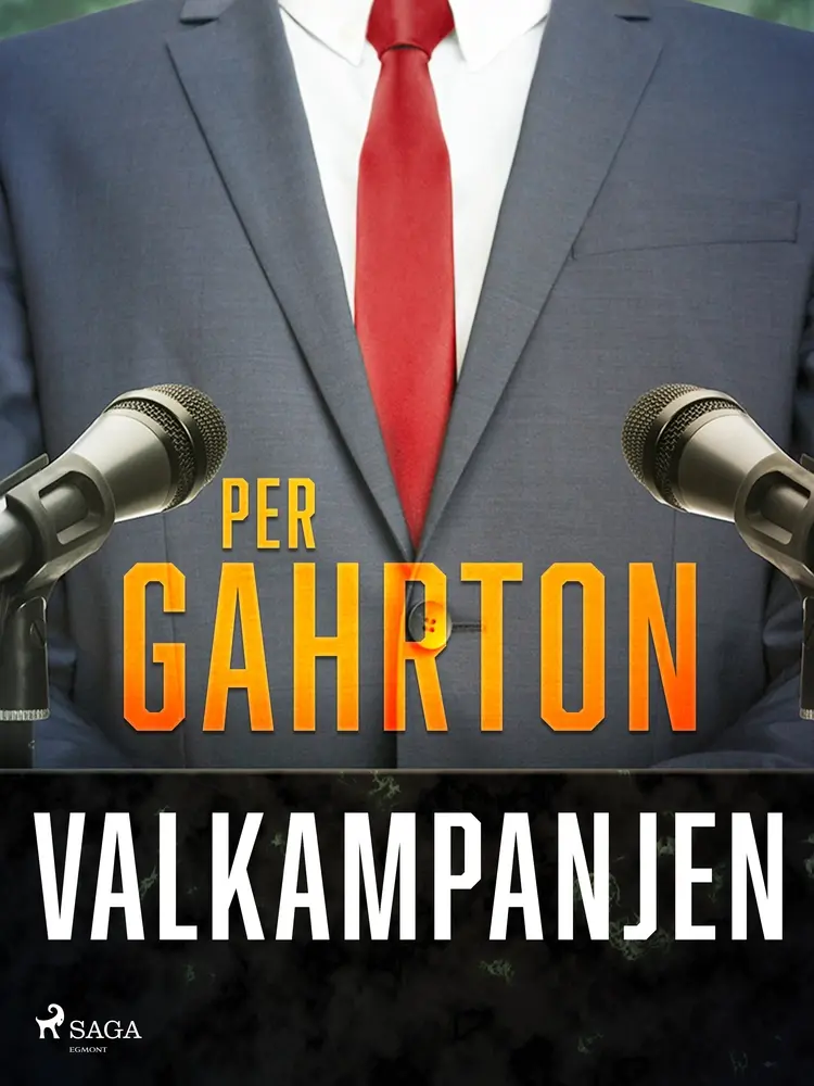 Valkampanjen af Per Gahrton