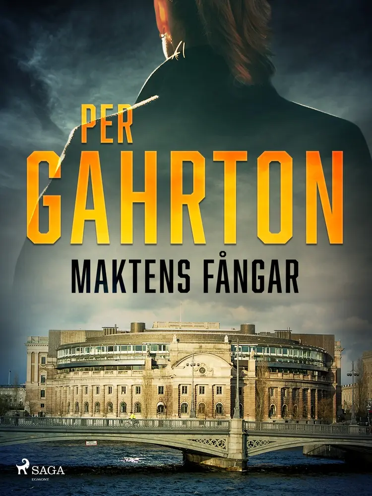 Maktens fångar af Per Gahrton