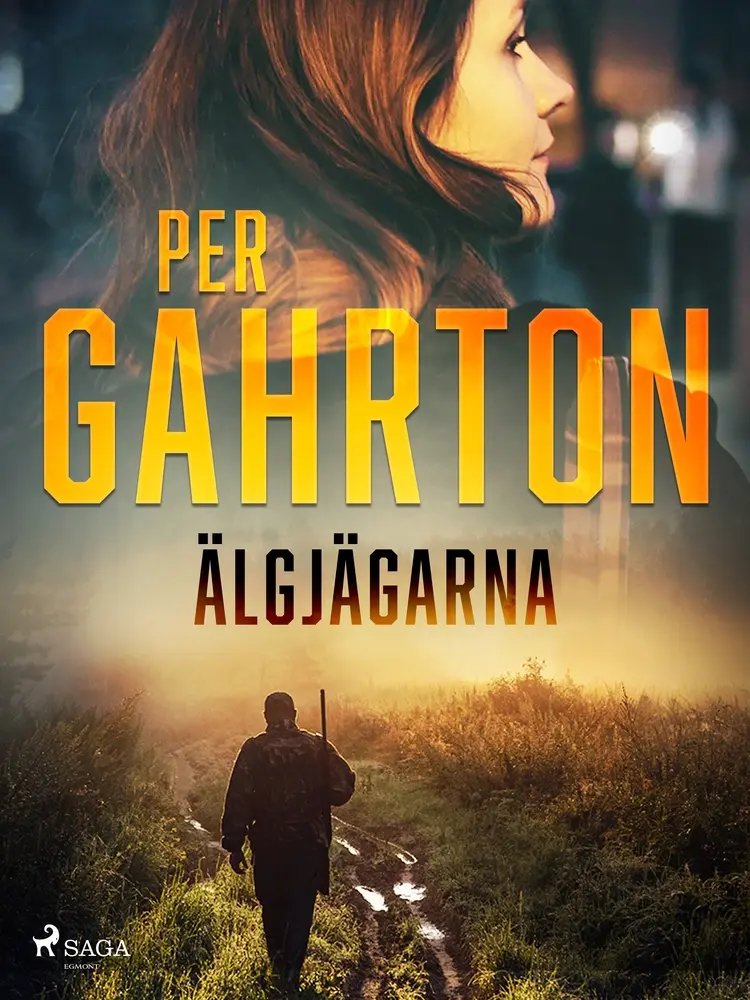 Älgjägarna af Per Gahrton
