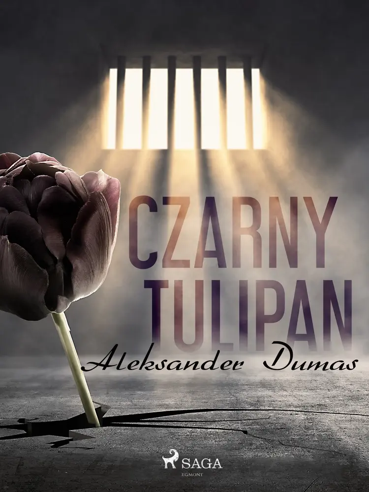 Czarny tulipan af Aleksander Dumas