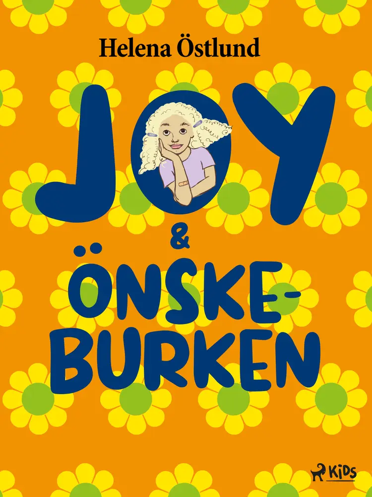 Joy & önskeburken af Helena Östlund